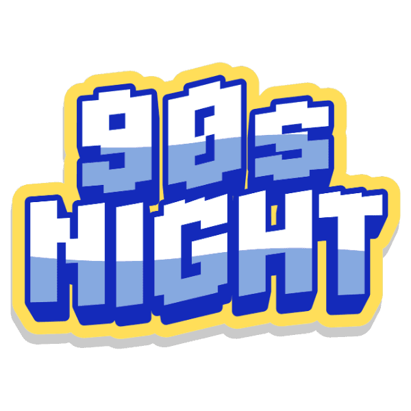 90s Night